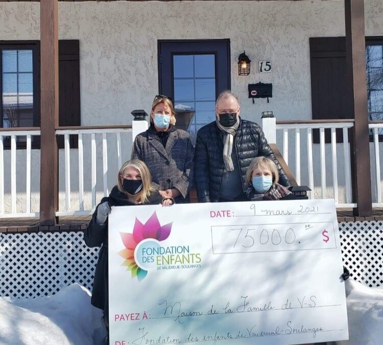 La Fondation des enfants de Vaudreuil-Soulanges, partenaire de la Maison de la Famille, offre un don généreux de 75 000$!