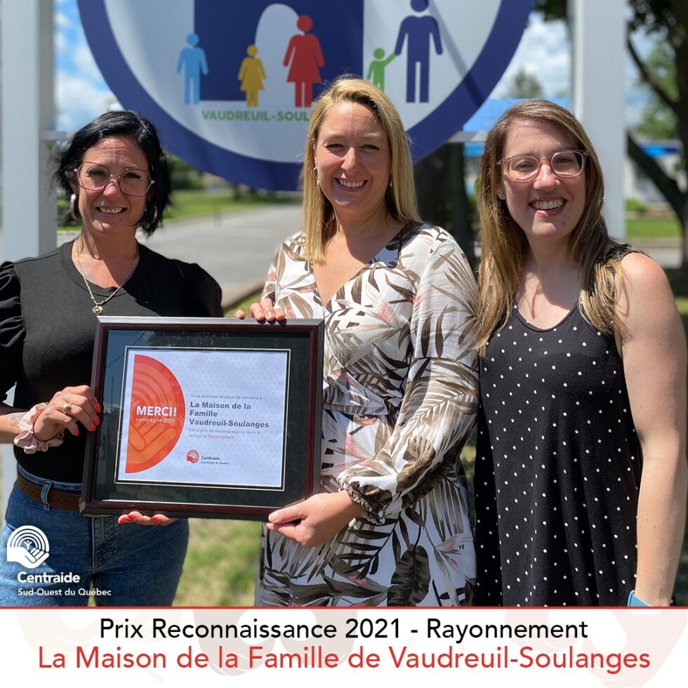 La Maison de la Famille VaudreuilSoulanges remporte un prix de